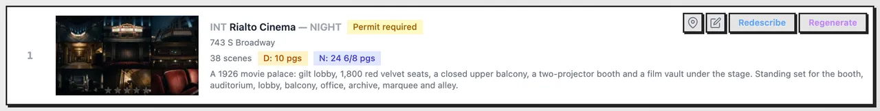 The Rialto Cinema row: INT, NIGHT, Permit required, 38 scenes, D: 10 pgs, N: 24 6/8 pgs, and the pin, pencil, Redescribe and Regenerate buttons