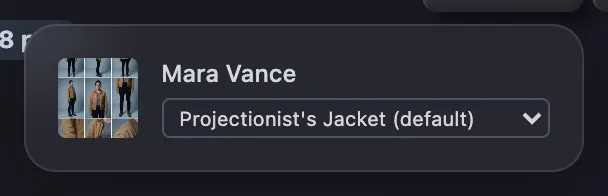 The wardrobe list for scene 1: Mara Vance set to Projectionist's Jacket